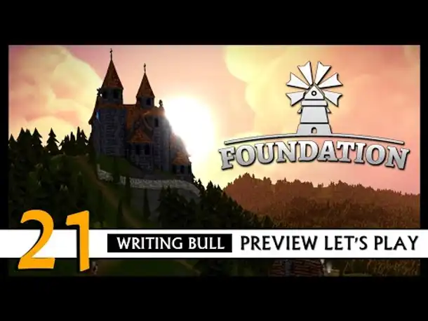 FOUNDATION: Preview Let's Play (21) | Early Access [Deutsch]