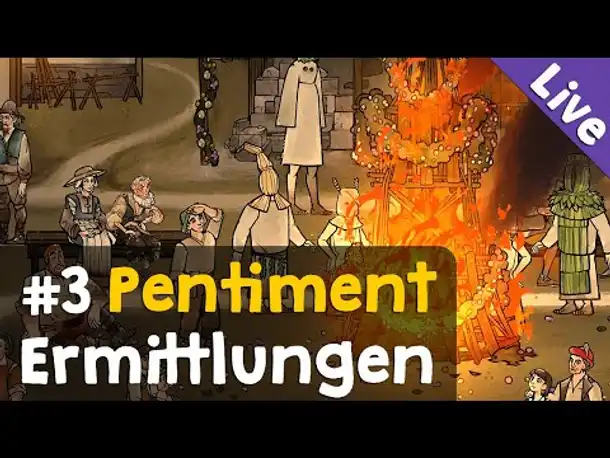 #3: Ermittlungen ✦ Let's Play Pentiment (Blind / Livestream-Aufzeichnung)