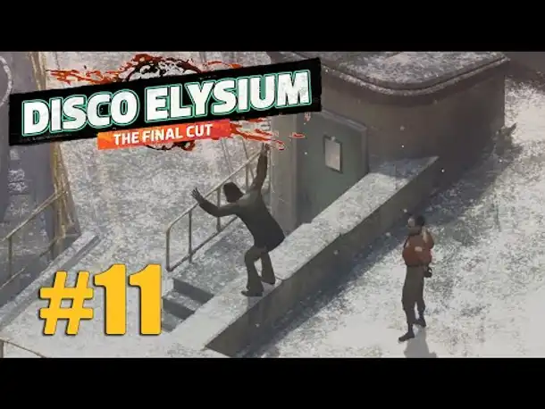 Let's Play Disco Elysium #11: Über den Dächern von Martinaise (Final Cut / Deutsch / Blind)