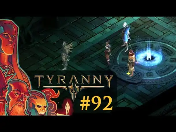 Let's Play Tyranny #92: Eine neue Spur (Blind / Schwer / Deutsch)
