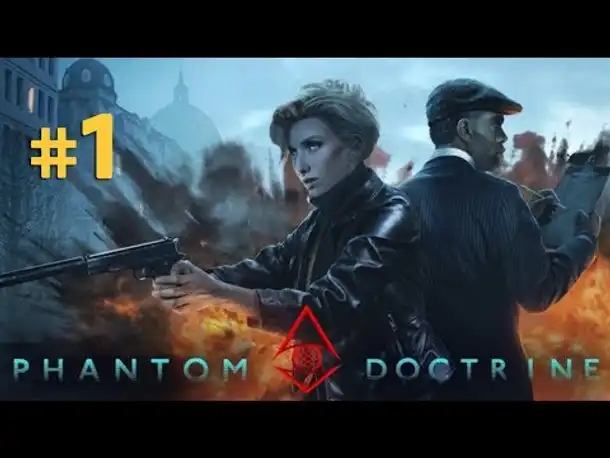 Lets Play Phantom Doctrine #1: Bis dass der Tod uns scheidet (IRONMAN & HARD / Blind)