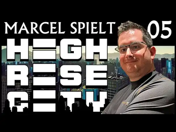 HIGHRISE: CITY | Anno meets Cities Skylines | Mit Marcel (05) [Deutsch]