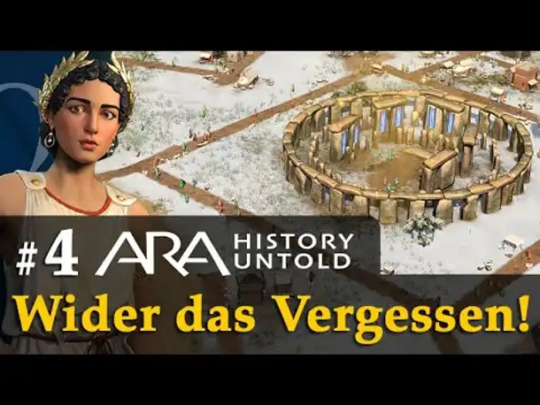 #4: Wider das Vergessen! ✦ Let's Play Ara: History Untold ✦ Angespielt / Gameplay / Deutsch