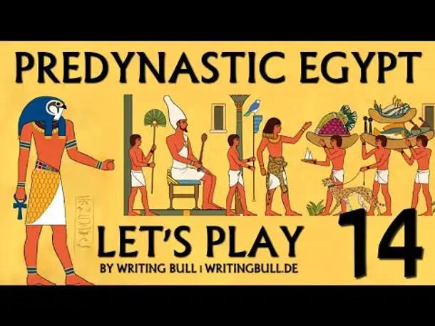 Let's Play: Predynastic Egypt (14) [deutsch]