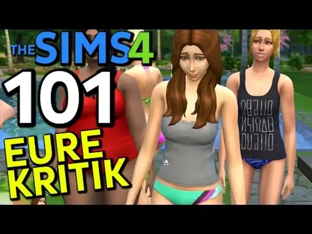Sims 4 Deutsch #101 Eure Kritik (Let's Play The Sims 4 German Gameplay Die Sims 4)