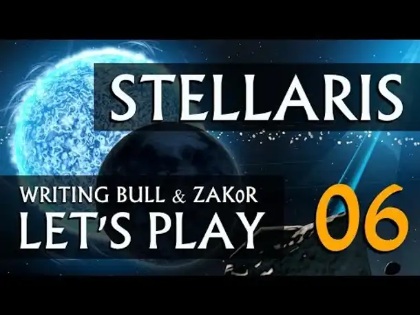 Let's Play: Stellaris - Zak0r & W.B. in heiliger Mission (06) [deutsch]