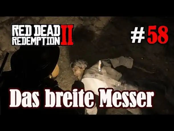 Let's Play Red Dead Redemption 2 #58: Das breite (!) Messer [Frei] (Slow-, Long- & Roleplay)