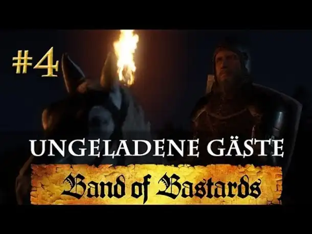 Let's Play Kingdom Come Deliverance (Band of Bastards) #4: Ungeladene Gäste (deutsch / blind)