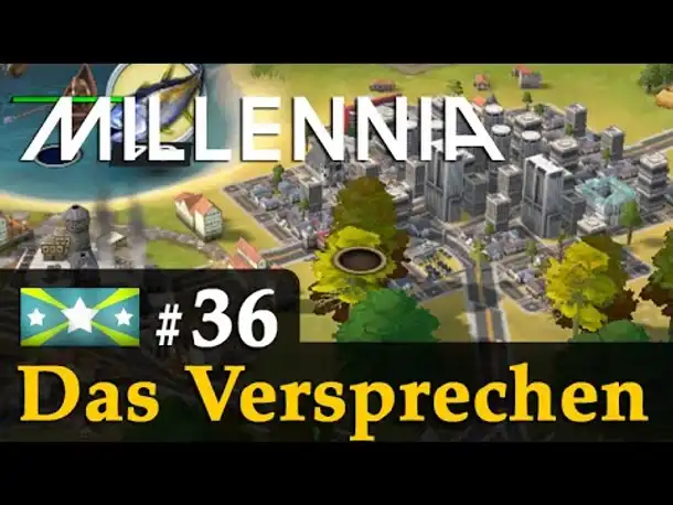 #36: Das Versprechen ✦ Let's Play Millennia (Wallonien)✦ KI: Großmeister
