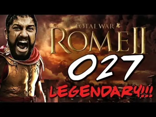 Let's Play Rome 2 Total War #027 Eure Tippliste abarbeiten (German Gameplay Deutsch)