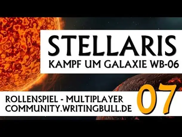 Stellaris: Kampf um Galaxie WB-06 | MP-Event (07) [deutsch]