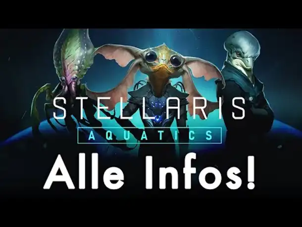 Stellaris Aquatics (DLC): Alle Infos zum neuen Species Pack und zu Patch 3.2 (incl. RABATTCODE)