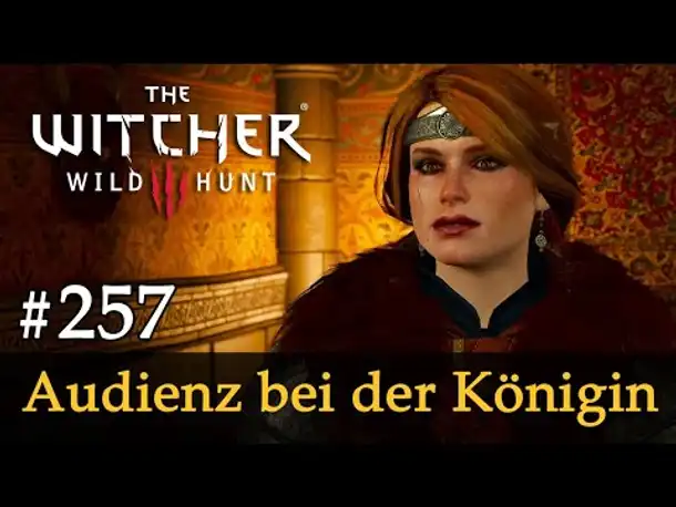 #257: Audienz bei der Königin ✦ Let's Play The Witcher 3 (Next Gen / Slow-, Long- & Roleplay)