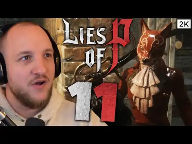 Lets Play Lies of P (Deutsch) - [2K] [Blind] #11 - Katze, Fuchs und Carsten!