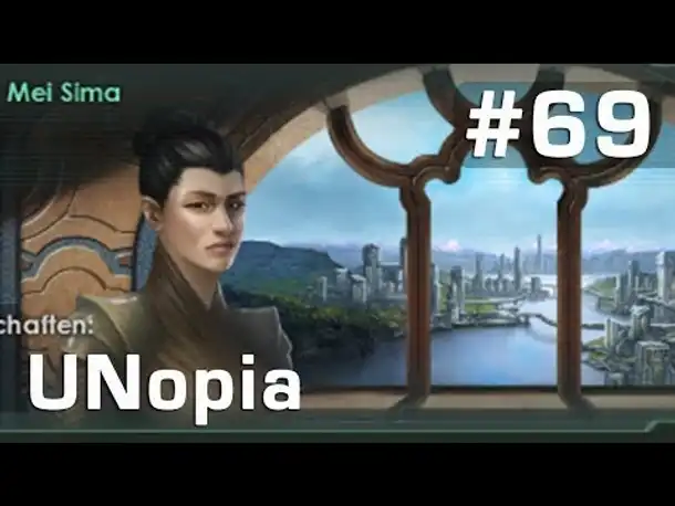 Let's Play Stellaris UNopia #69: Flüchtlinge ► Mei Sima (deutsch / Roleplay)