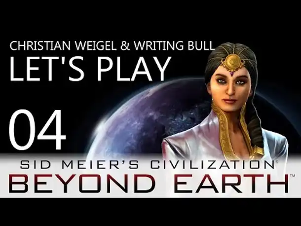 Let's Play: Beyond Earth - Kavitha (04) [deutsch]