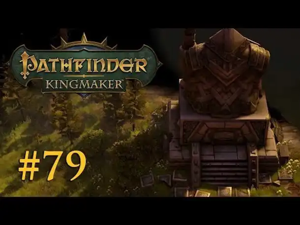 Let's Play Pathfinder: Kingmaker # 79 – Das Zwergenmonument (Blind / Deutsch)