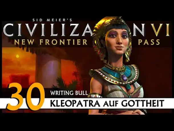 Civilization VI: Ägypten auf Gottheit (30) | Zufalls-Techtree [Deutsch]