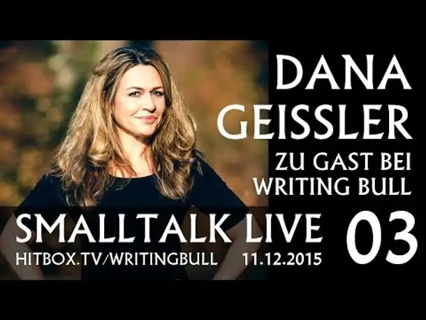 Livetalk 11.12.2015 (03): Dana Geissler [deutsch]