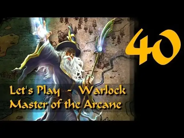 Let's Play: Warlock - Master of the Arcane | Folge 40