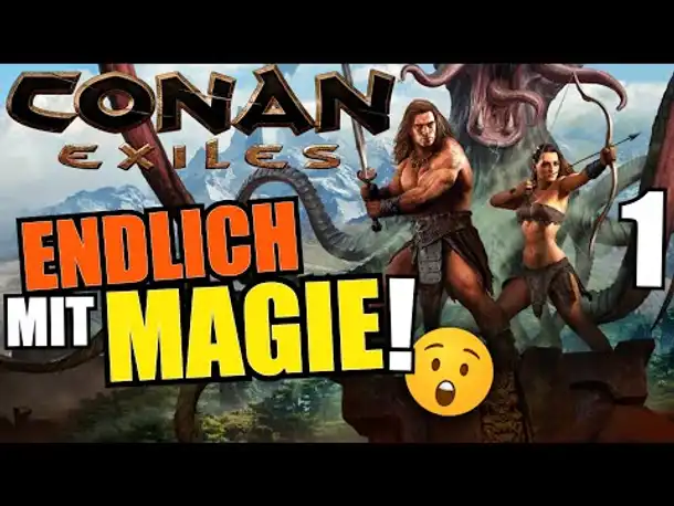 Das 30GB (!!!) SORCERY UPDATE ist da! - Conan Exiles Age of Sorcery - #1