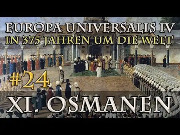 Let's Play Europa Universalis 4 – XI. Die Osmanen #24: Russische Revolutionäre (In 375 Jahren...)