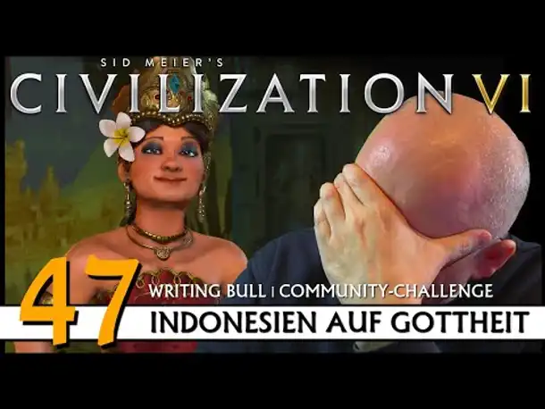 CIVILIZATION VI: Community-Challenge (47) | Indonesien auf Gottheit | [Deutsch]