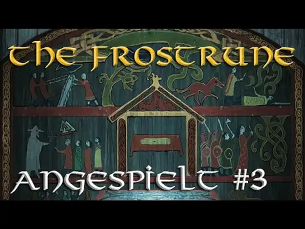 Angespielt: The Frostrune #3 - Die Macht der Geister (Blind / Gameplay)