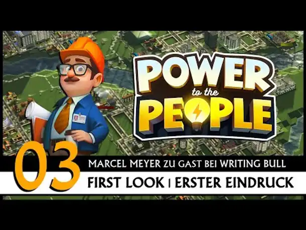 POWER TO THE PEOPLE | Mit Marcel (03) [Deutsch]