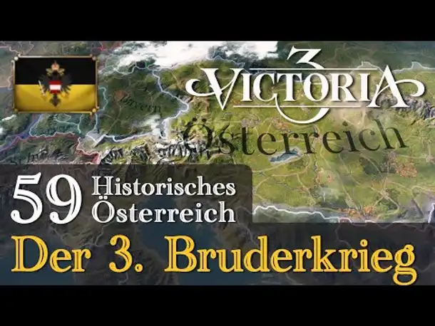 #59: Der 3. Bruderkrieg ✦ Let's Play Victoria 3 ✦ Historisches Österreich (Gameplay)