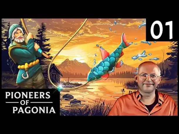 Wuseln mit Fischern! PIONEERS OF PAGONIA (01) mit Update! [Deutsch]