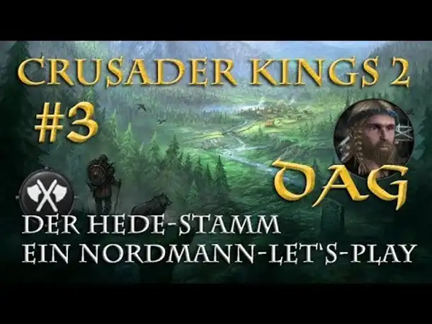 Let's Play Crusader Kings 2 – Der Hede-Stamm #3: Der König und sein Regent (Rollenspiel/deutsch)