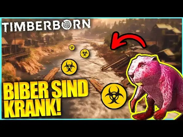 BIBER sind KONTAMINIERT!! | Timberborn (2024)