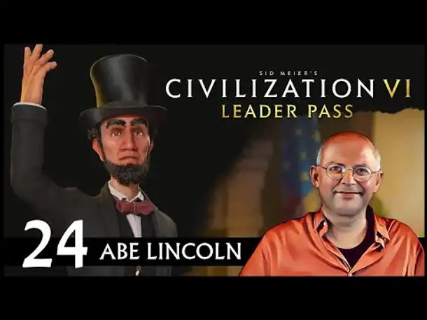 CIVILIZATION VI: Abe Lincoln und USA (24) | Gottheit [Deutsch]