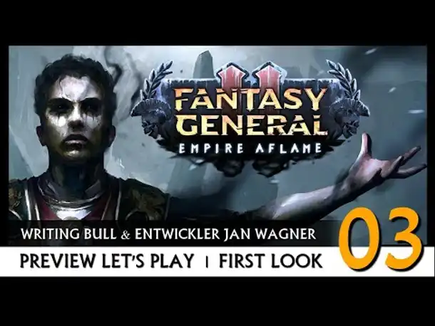 Preview mit Entwickler! Fantasy General II: Empire Aflame (03) [Deutsch]
