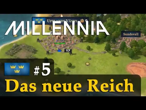 Das neue Reich (Eisenzeit) ✦ Let's Play Millennia #5 (Schweden) ✦ Preview