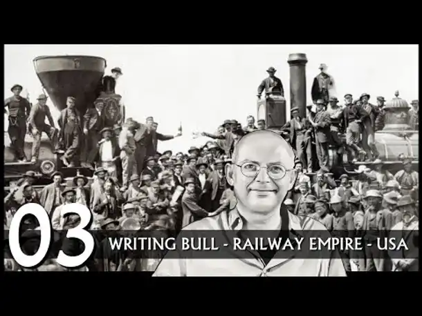 Railway Empire: USA (03) | Alle Karten angespielt! [Deutsch]