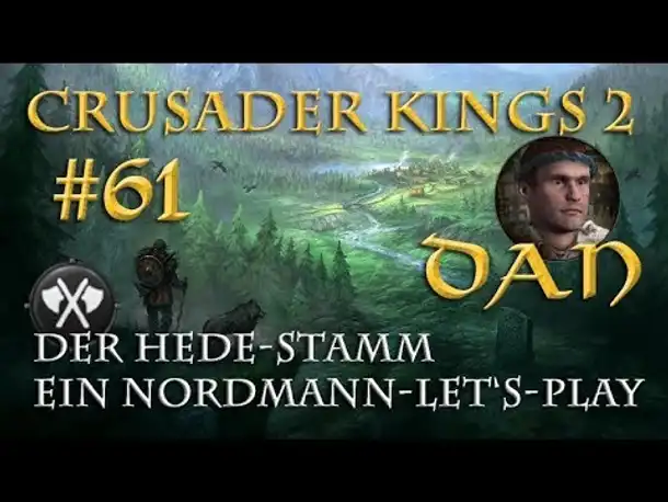 Let's Play Crusader Kings 2 – Der Hede-Stamm #61: Frieslands Comeback (Rollenspiel/deutsch)