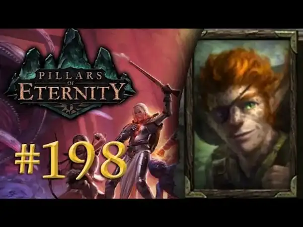 Let's Play Pillars of Eternity #198: Ein Orlaner! (Blind /Expert / Deutsch)