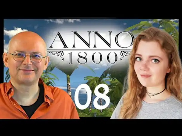 ANNO 1800: Koop mit Géraldine Hohmann (GameStar) 08 [Deutsch]