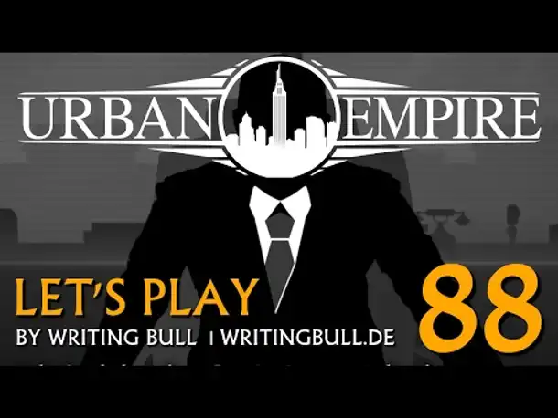 Let's Play: Urban Empire (88) [deutsch]