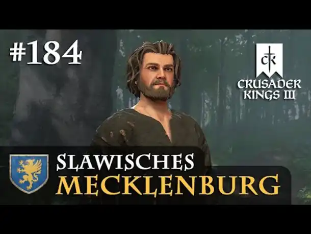 Let's Play Crusader Kings 3 #184: Ein neuer Robin Hood? (Rollenspiel)