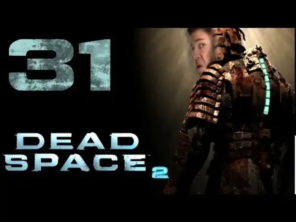 Let's Play Dead Space 2 [HD|German|Blind] #31 Durch die Ärsche