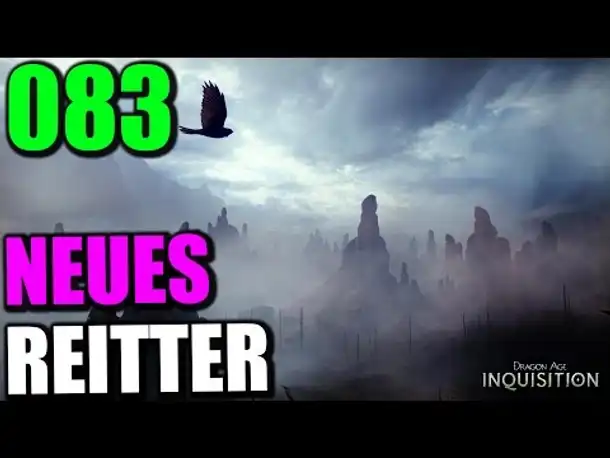 Let's Play Dragon Age Inquisition Gameplay German Deutsch Part 83 Neues Reittier