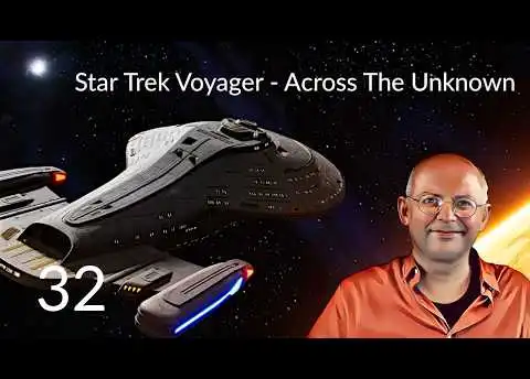 STAR TREK: VOYAGER - Across The Unknown (32) [Deutsch]