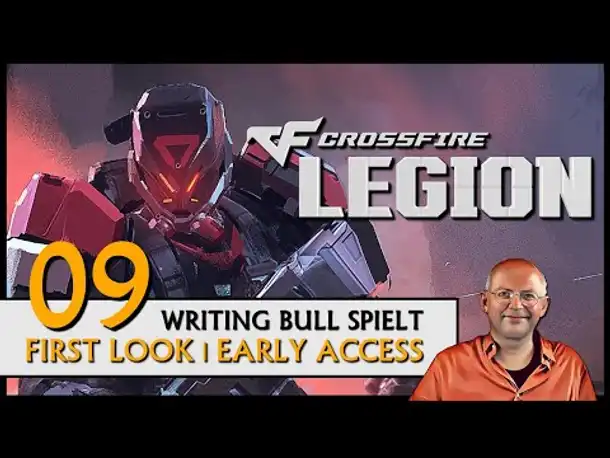 CROSSFIRE: LEGION - Early Access (09) [Deutsch] [Werbung]