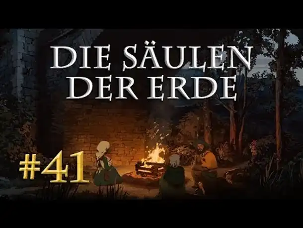 Let's Play Die Säulen der Erde #41 [Buch 3] - Auf dem Jakobsweg (Blind / Pillars of the Earth)
