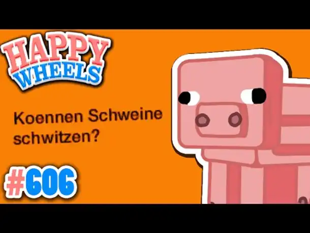SCHWEINE KÖNNEN NICHT SCHWITZEN?! ARMER EDGAR :( ✪ Happy Wheels #606