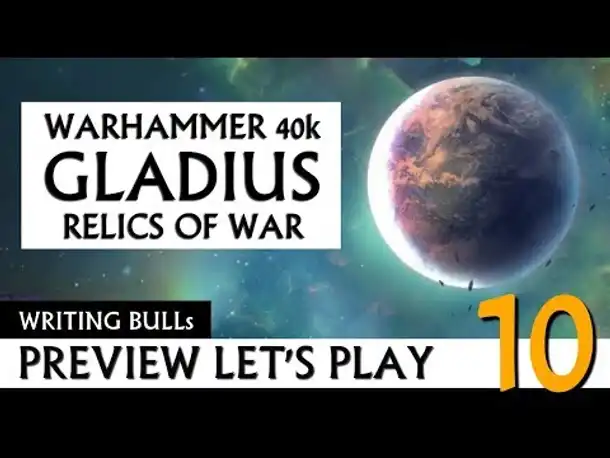 Preview Let's Play: Warhammer 40k Gladius (10)