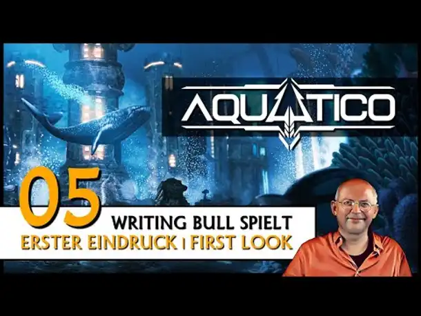 Deals, Deals, Deals! AQUATICO (05) First Look [Deutsch]